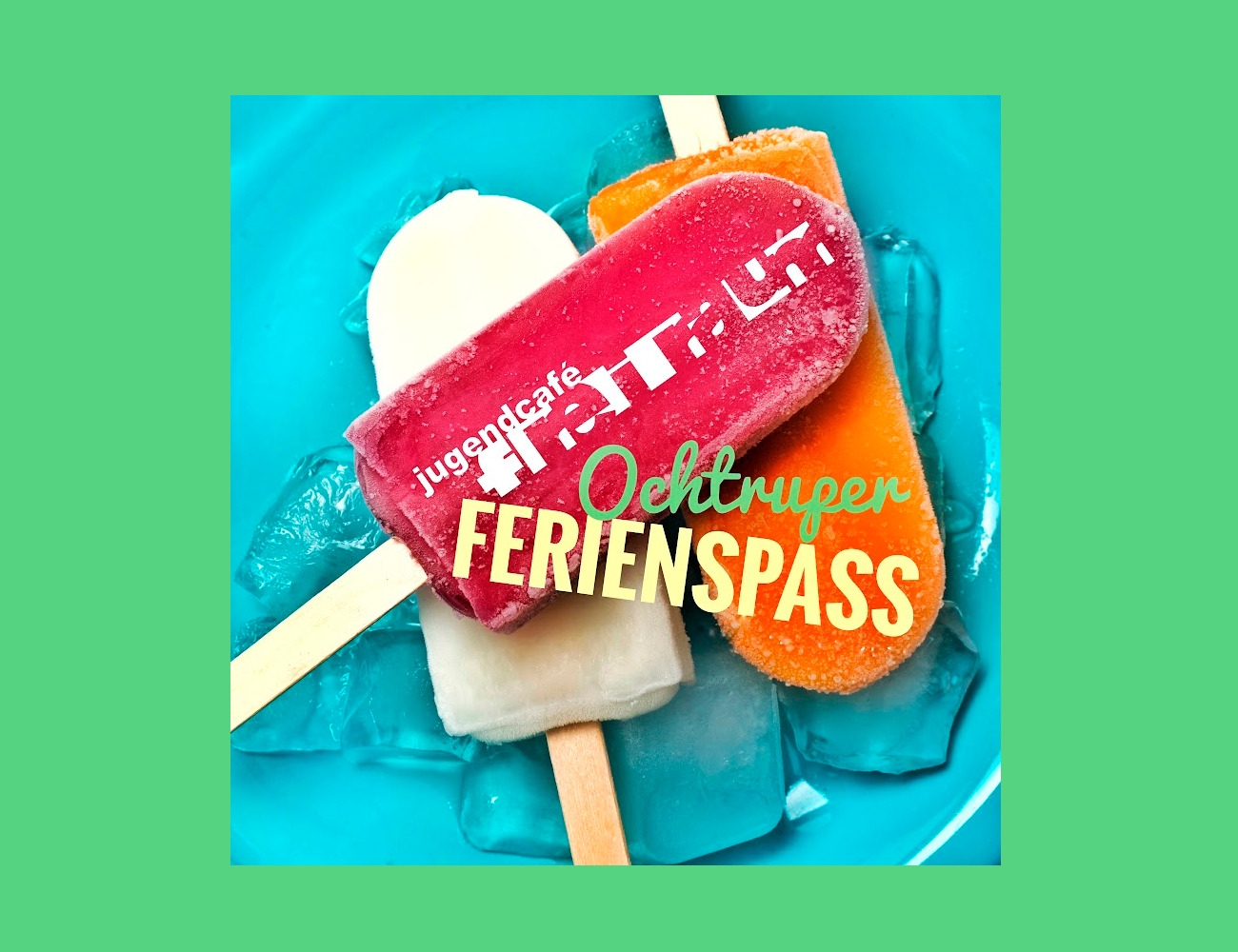 Sie sehen: Das Cover der Ferienspaß-Broschüre mit buntem Stieleis